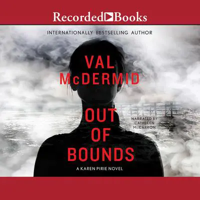 Out of Bounds Audibook, by Val McDermid