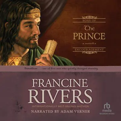 The Prince: Jonathan Audibook, by Francine Rivers