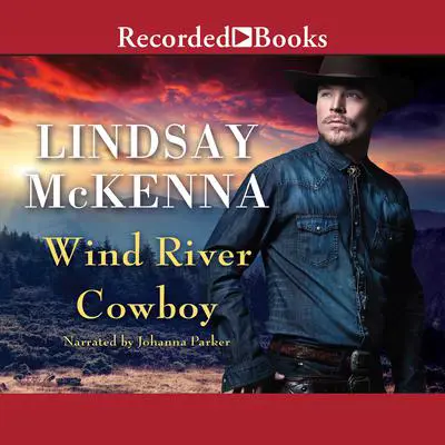 Wind River Cowboy Audibook, by Lindsay McKenna