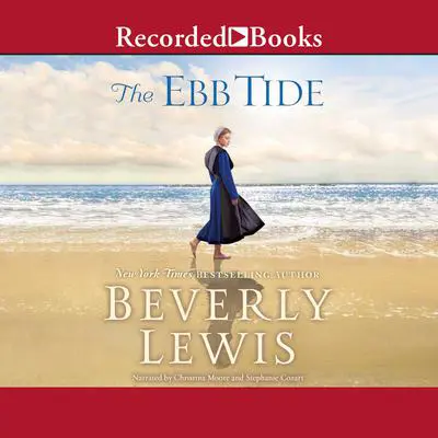 The Ebb Tide Audibook, by Beverly Lewis