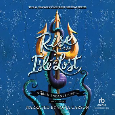 Rise of the Isle of the Lost Audibook, by Melissa de la Cruz