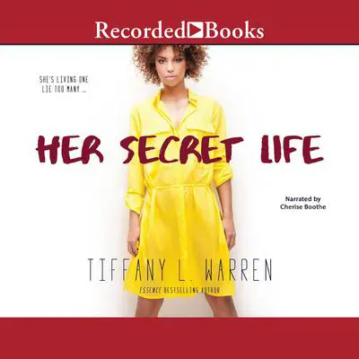 Her Secret Life Audibook, by Tiffany L. Warren