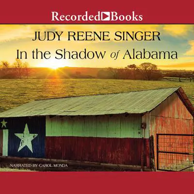 In the Shadow of Alabama Audibook, by Judy Reene Singer