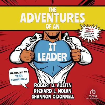 The Adventures of an IT Leader (Updated Edition) Audibook, by Robert D. Austin