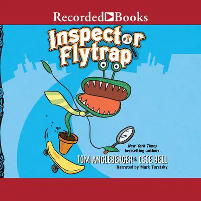 Inspector Flytrap Audibook, by Tom Angleberger