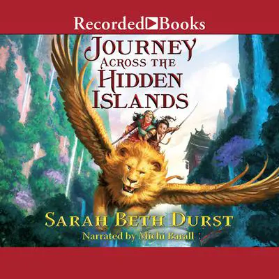 Journey Across the Hidden Islands Audibook, by Sarah Beth Durst