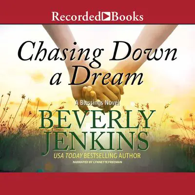 Chasing Down a Dream Audibook, by Beverly Jenkins