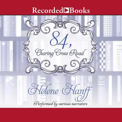 84, Charing Cross Road Audibook, by Helene Hanff