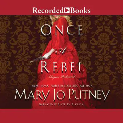 Once a Rebel Audibook, by Mary Jo Putney