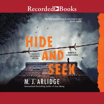 Hide and Seek Audibook, by M. J. Arlidge