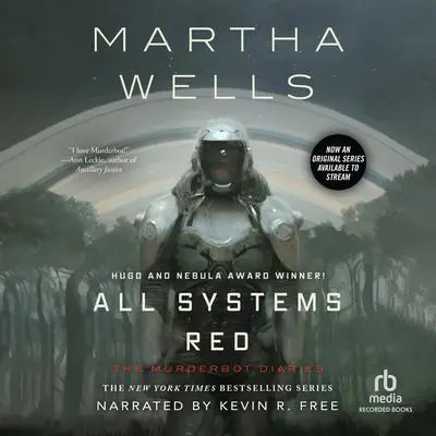 All Systems Red Audibook, by Martha Wells