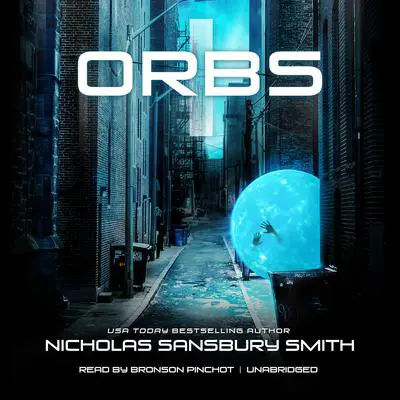 Orbs Audibook, by Nicholas Sansbury Smith