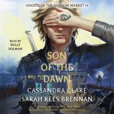 Son of the Dawn Audibook, by Sarah Rees Brennan
