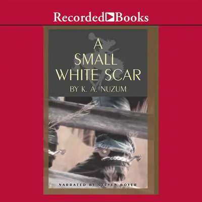 A Small White Scar Audibook, by K. A. Nuzum
