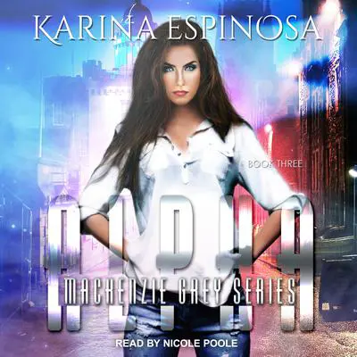 Alpha Audibook, by Karina Espinosa