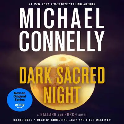 Dark Sacred Night Audibook, by Michael Connelly