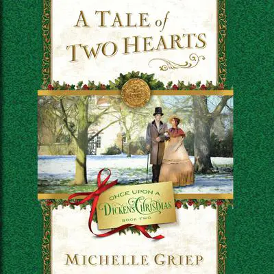 A Tale of Two Hearts Audibook, by Michelle Griep