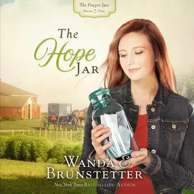 The Hope Jar Audibook, by Wanda E. Brunstetter