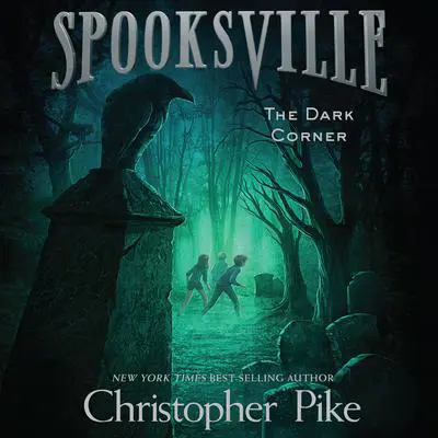 The Dark Corner Audibook, by Christopher Pike