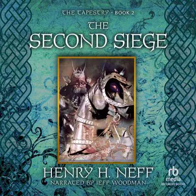 The Second Siege Audibook, by Henry H. Neff
