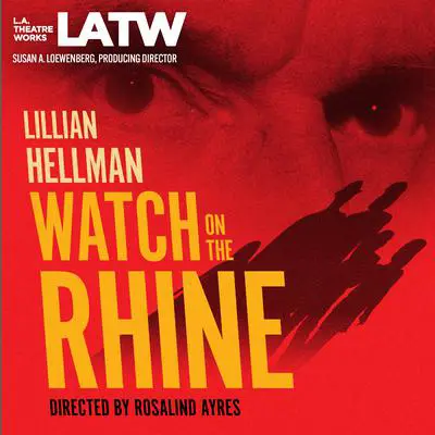 Watch on the Rhine Audibook, by Lillian Hellman
