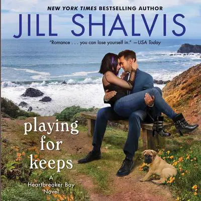 Playing for Keeps: A Heartbreaker Bay Novel Audibook, by Jill Shalvis