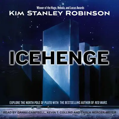 Icehenge Audibook, by Kim Stanley Robinson