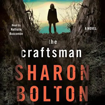 The Craftsman: A Novel Audibook, by Sharon Bolton