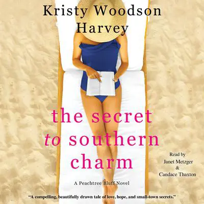 The Secret to Southern Charm Audibook, by Kristy Woodson Harvey