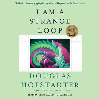 I Am a Strange Loop Audibook, by Douglas Hofstadter