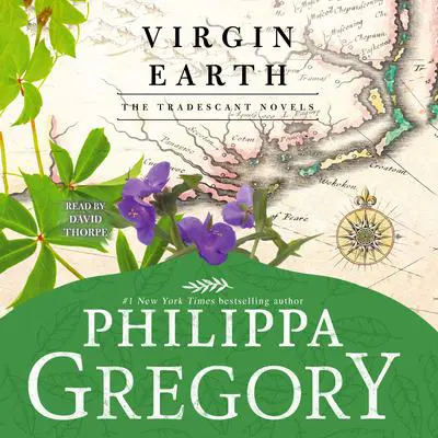 Virgin Earth: A Novel Audibook, by Philippa Gregory