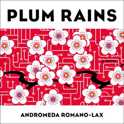 Plum Rains Audibook, by Andromeda Romano-Lax