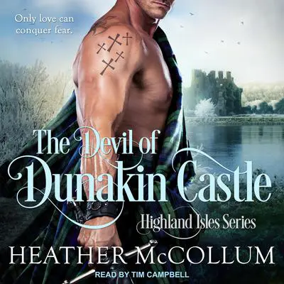 The Devil of Dunakin Castle Audibook, by Heather McCollum