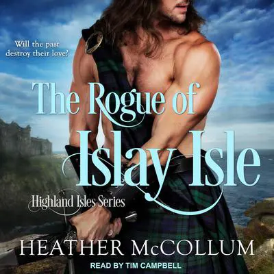The Rogue of Islay Isle Audibook, by Heather McCollum