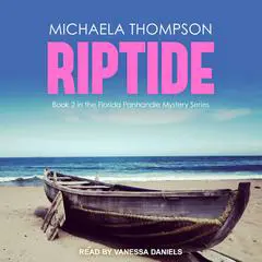 Riptide Audibook, by Michaela Thompson