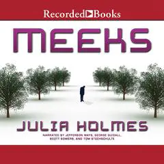 Meeks Audibook, by Julia Holmes