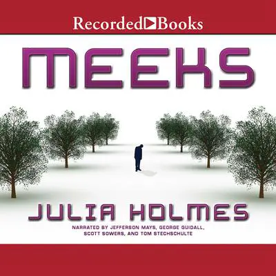 Meeks Audibook, by Julia Holmes