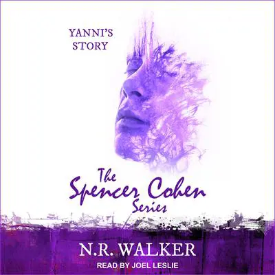Yanni's Story  Audibook, by N.R. Walker