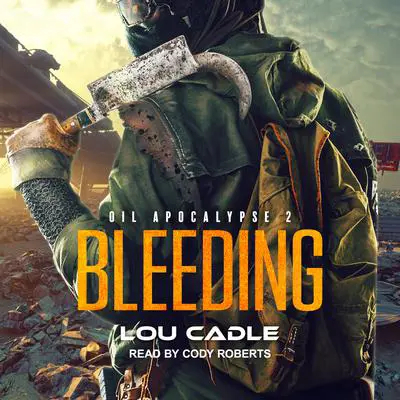Bleeding Audibook, by Lou Cadle