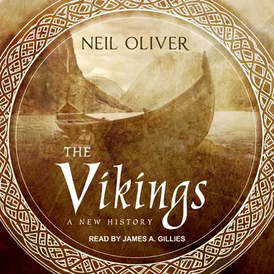 The Vikings: A New History Audibook, by Neil Oliver