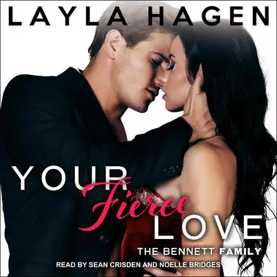 Your Fierce Love  Audibook, by Layla Hagen