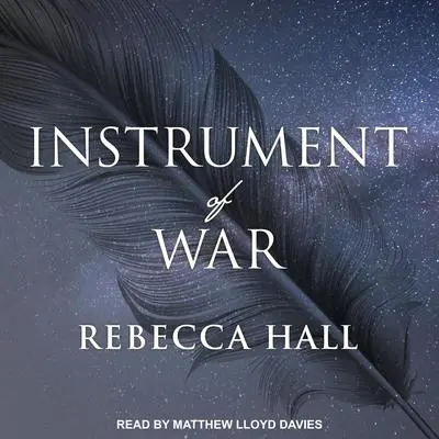 Instrument of War Audibook, by Rebecca Hall
