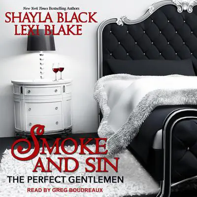 Smoke and Sin Audibook, by Shayla Black