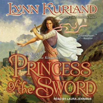 Princess of the Sword  Audibook, by Lynn Kurland