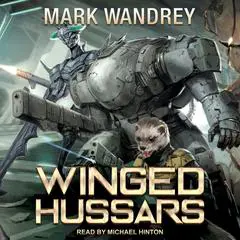 Winged Hussars Audibook, by Mark Wandrey