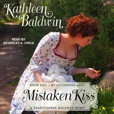 Mistaken Kiss Audibook, by Kathleen Baldwin