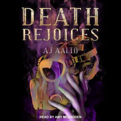 Death Rejoices Audibook, by A.J. Aalto