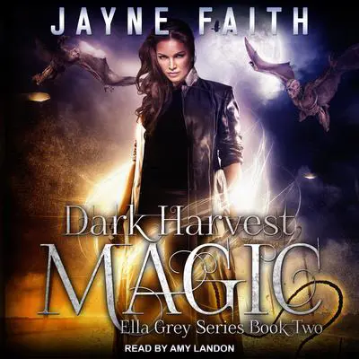 Dark Harvest Magic Audibook, by Jayne Faith