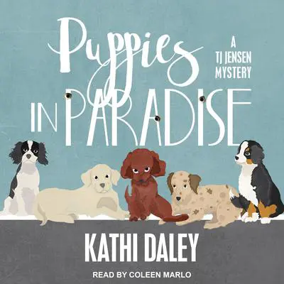 Puppies in Paradise Audibook, by Kathi Daley
