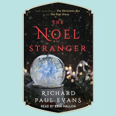 The Noel Stranger Audibook, by Richard Paul Evans